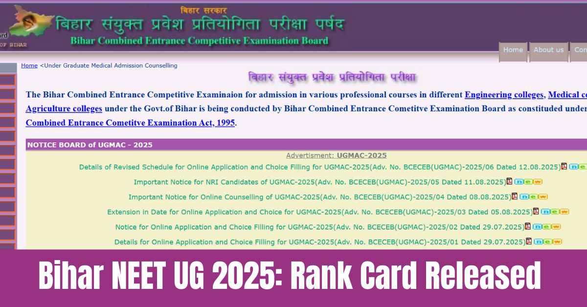 Bihar NEET UG 2025: Rank Card Released BCECEB Release Round 1 Provisional Seat Allotment Result on 24th August at bceceboard.bihar.gov.in; Details here